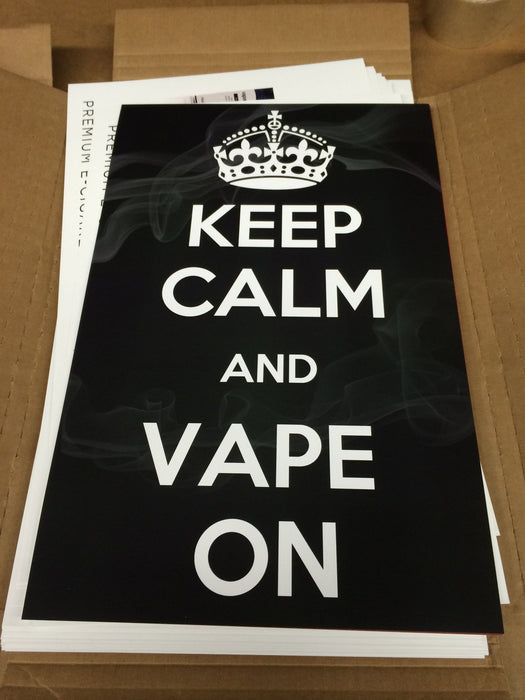 Keep Calm and Vape On Posters - Vapor King